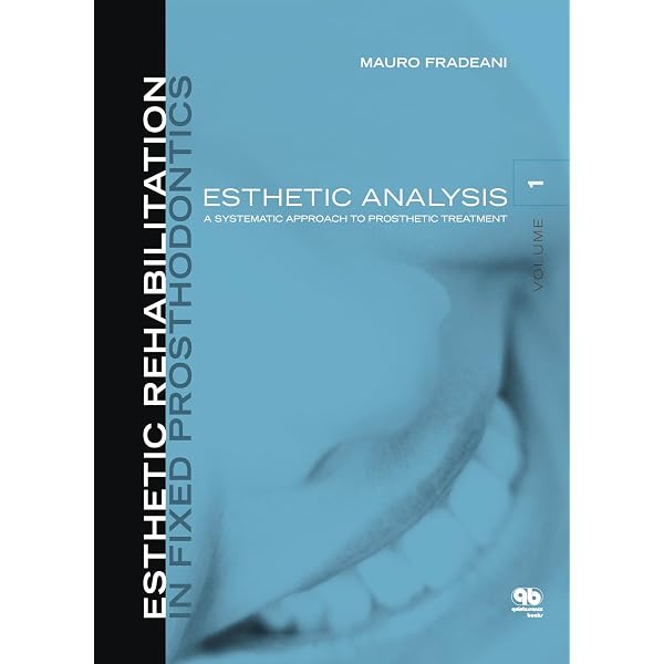 Esthetic Rehabilitation in Fixed Prosthodontics: Prosthetic